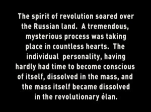 "The individual personality...dissolved in the mass..."