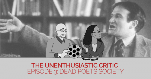 Episode 3: Dead Poets Society