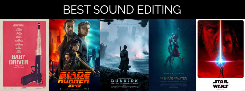 2018 Oscars: Sound Editing